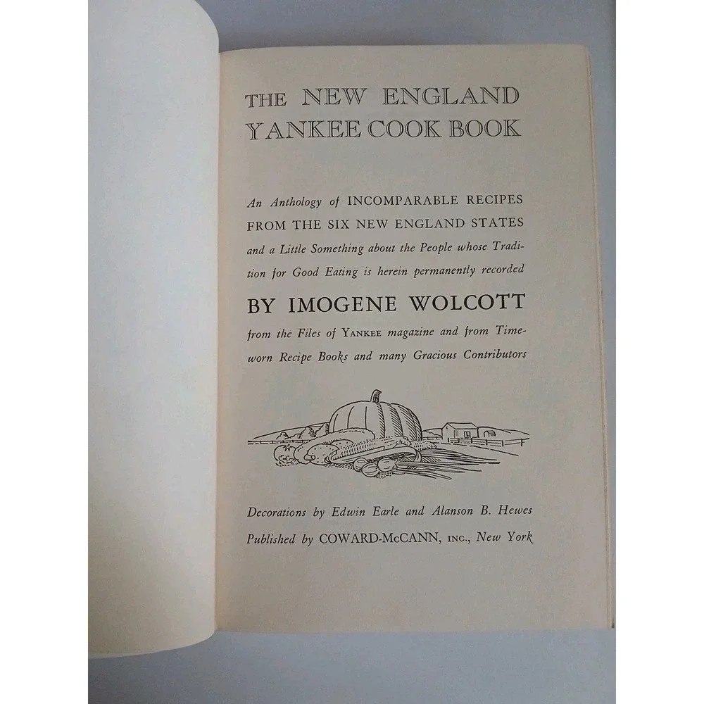 1939 HC The New England Yankee Cookbook by Imogene Wolcott  Recipes